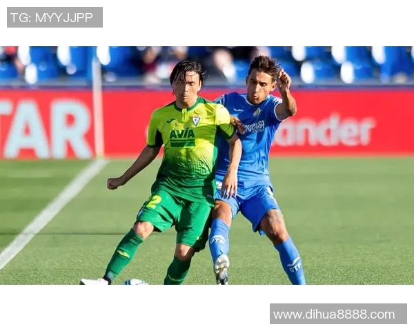 埃瓦尔主场迎战赫塔菲双方争夺宝贵积分的激烈对决